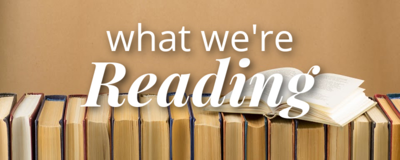 What We Are Reading at Sound Stewardship