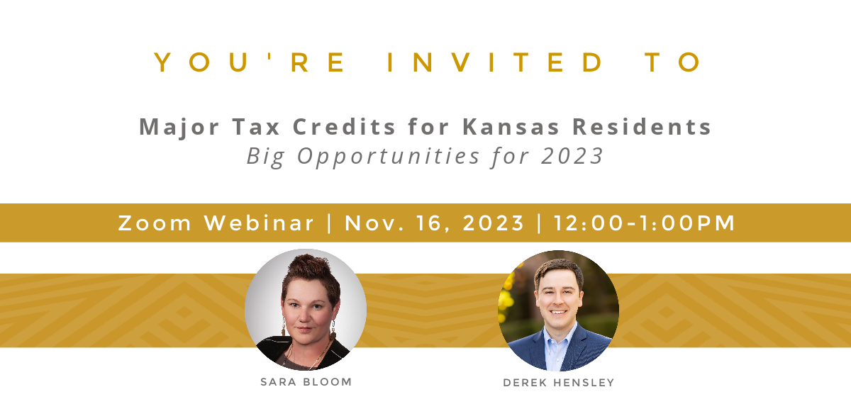 Webinar Replay- Major Tax Credits for Kansas Residents