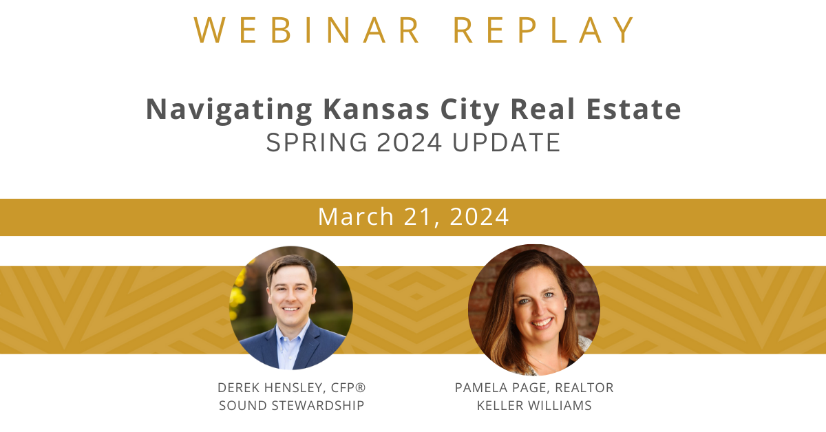 Webinar Replay – Navigating Kansas City Real Estate
