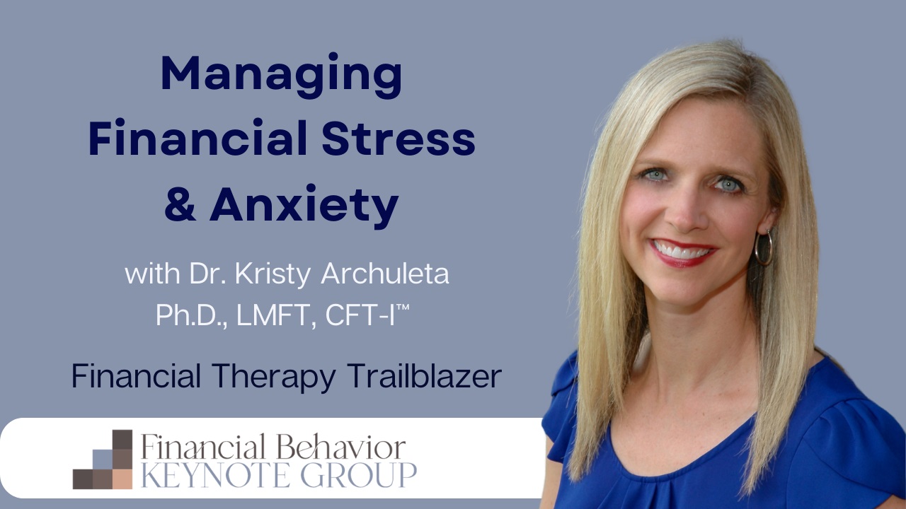 May Webinar – Managing Financial Stress and Anxiety